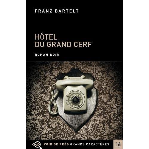 Hôtel Du Grand Cerf