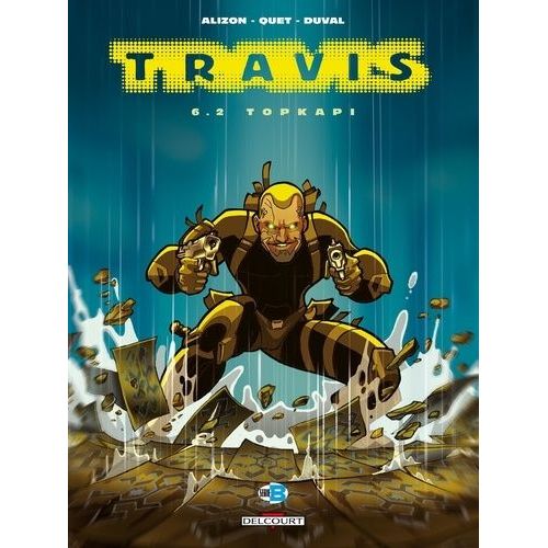 Travis - Tome 6.2 - Topkapi