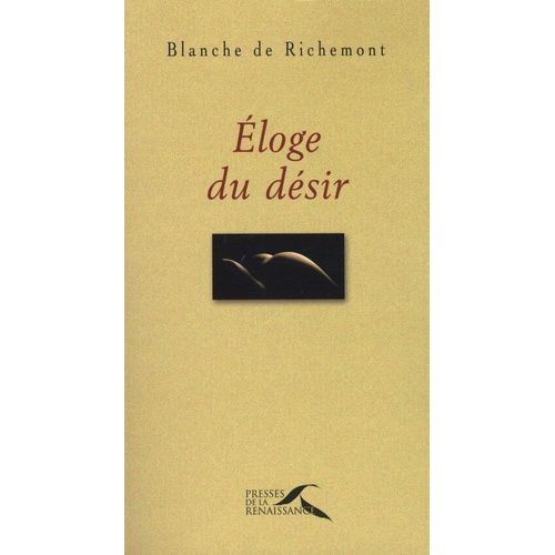 Eloge Du Désir