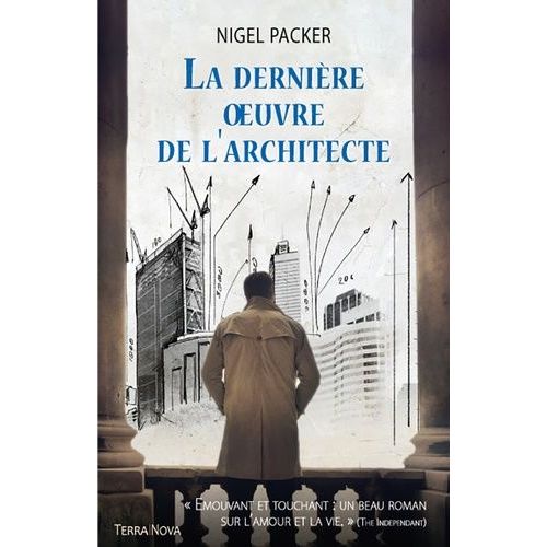 La Dernière Oeuvre De L'architecte
