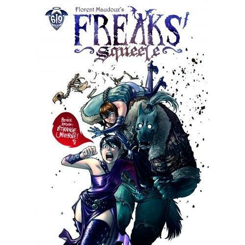 Freaks' Squeele - Tome 1