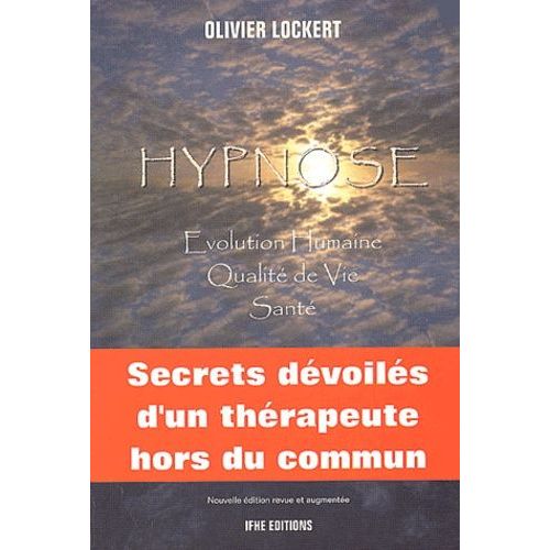 Hypnose - Evolution Humaine, Qualité De Vie, Santé