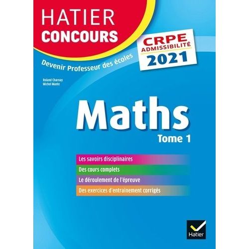 Mathématiques - Epreuve Écrite D'admissibilité Crpe Tome 1