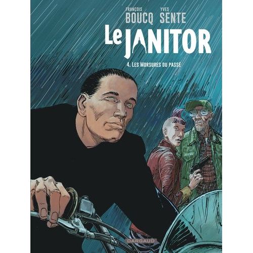Le Janitor Tome 4 - Les Morsures Du Passé