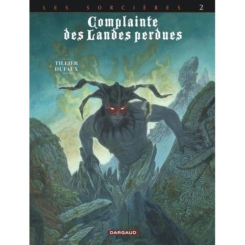 Complainte Des Landes Perdues Cycle 3 : Les Sorcières - Tome 10 - Inferno
