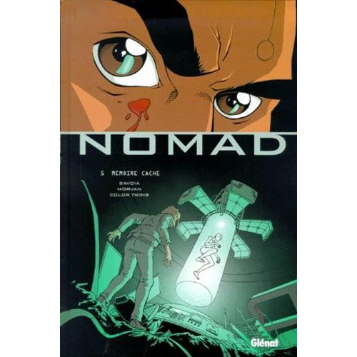 Nomad - Tome 5