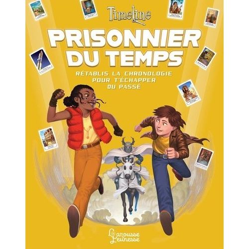 Timeline : Prisonnier Du Temps - Rétablis La Chronologie Pour T'échapper Du Passé. Avec 36 Cartes