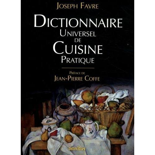 Dictionnaire Universel De Cuisine Pratique