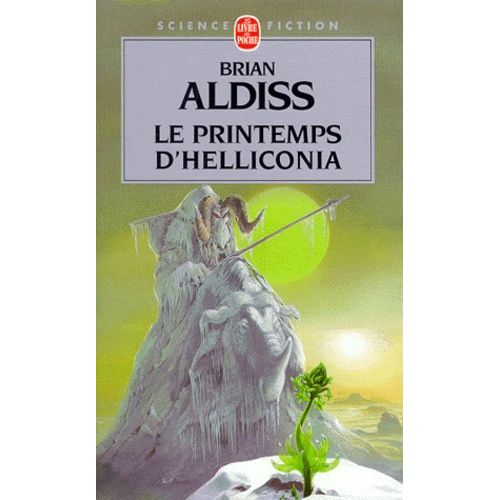 Helliconia - Tome 1 - Le Printemps D'helliconia