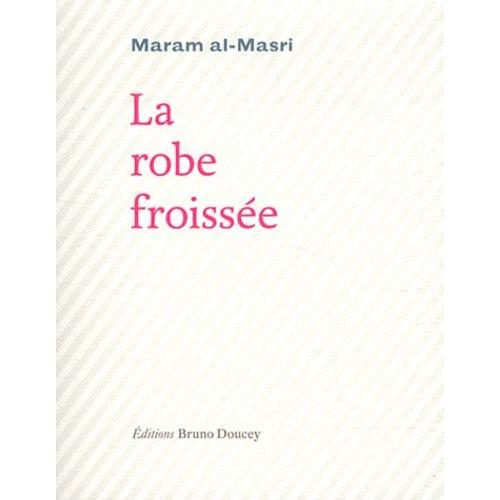 La Robe Froissée