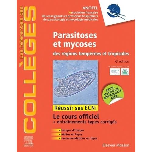 Parasitoses Et Mycoses Des Régions Tempérées Et Tropicales