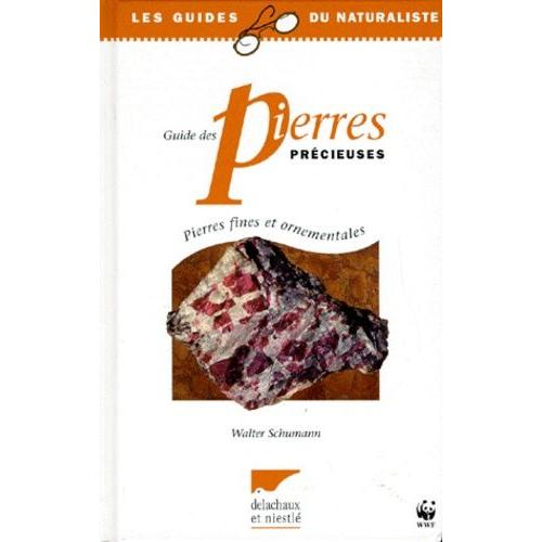 Guide Des Pierres Precieuses Pierres Fines Pierres Ornementales - 5ème Edition 1997
