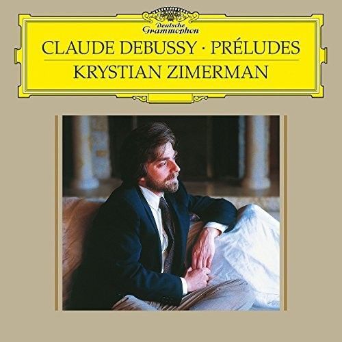 Debussy / Zimerman,Krystian - Prelude - Book 1 L 117 / Prelude - Book 2 L 123 [Vinyl Lp]