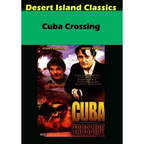 Cuba Crossing (Aka Oil, Kill Castro) [Digital Video Disc] Ntsc Format