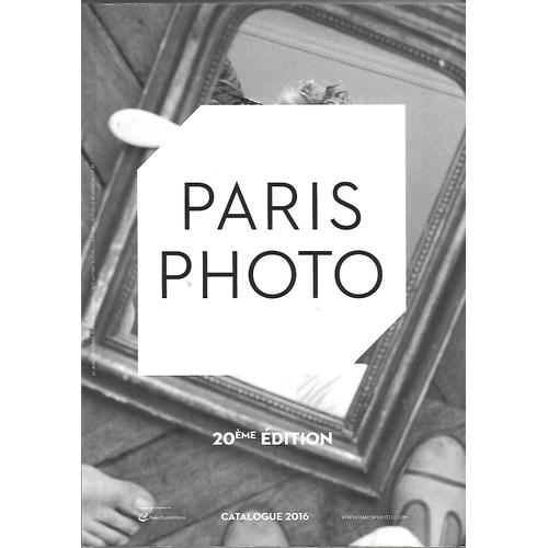 Paris photo Grand Palais 20 me edition catalogue 2016 Rakuten