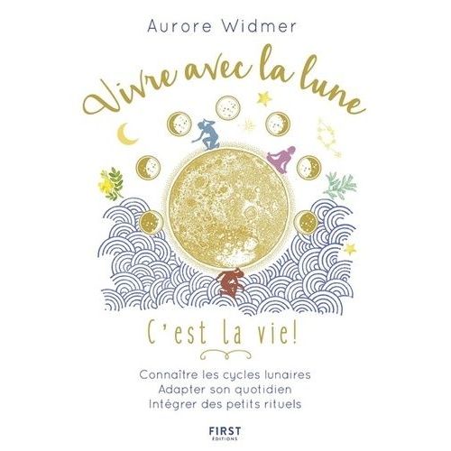 Vivre Avec La Lune, C'est La Vie !