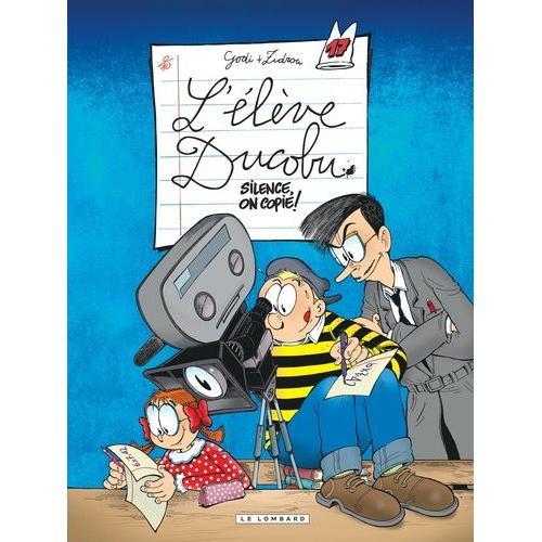 L'élève Ducobu Tome 17 - Silence, On Copie !