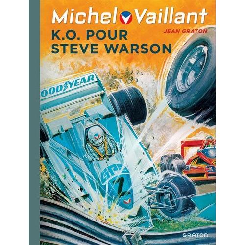 Michel Vaillant Tome 34 - K.O. Pour Steve Warson