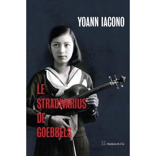 Le Stradivarius De Goebbels