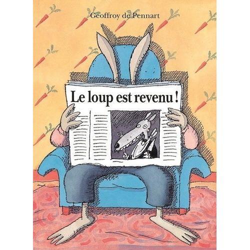 Les Loups (Igor Et Cie) - Le Loup Est Revenu !