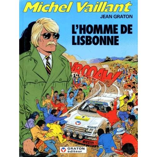 Michel Vaillant Tome 45 - L'homme De Lisbonne