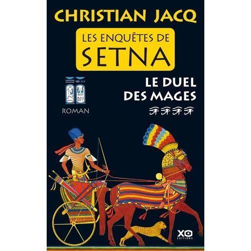 Les Enquêtes De Setna Tome 4 - Le Duel Des Mages
