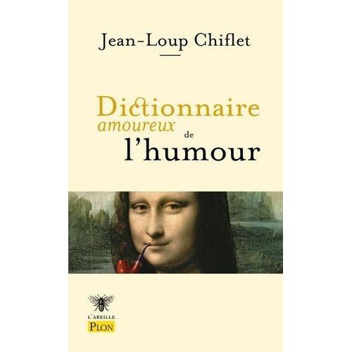 Dictionnaire Amoureux De L'humour