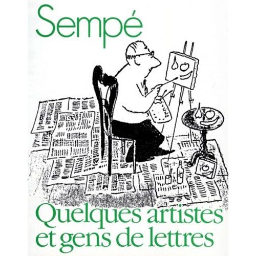 Quelques Artistes Et Gens De Lettres