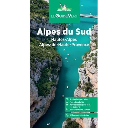 Alpes Du Sud - Hautes-Alpes, Alpes Maritimes, Alpes-De-Haute-Provence