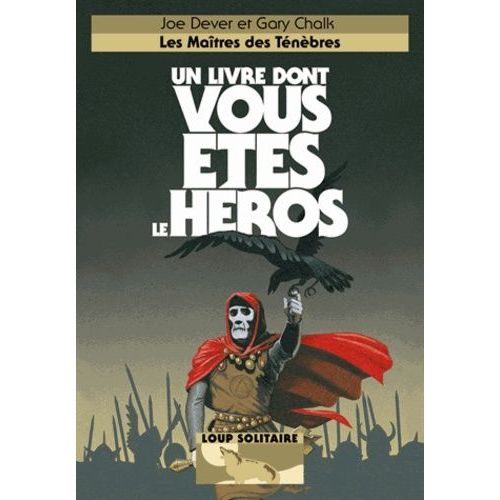 Loup Solitaire - Tome 1 - Les Maîtres Des Ténèbres