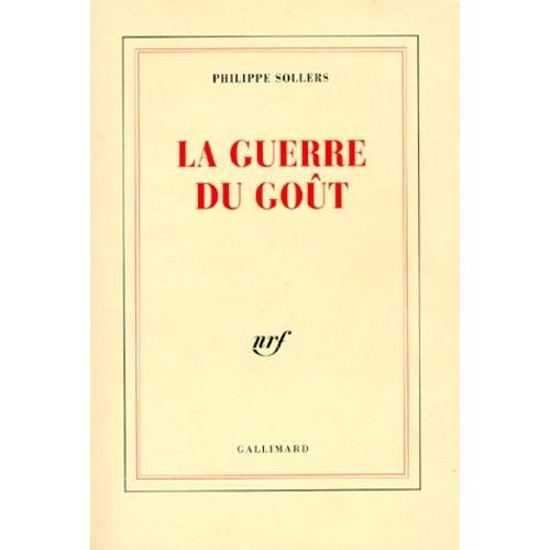 La Guerre Du Goût