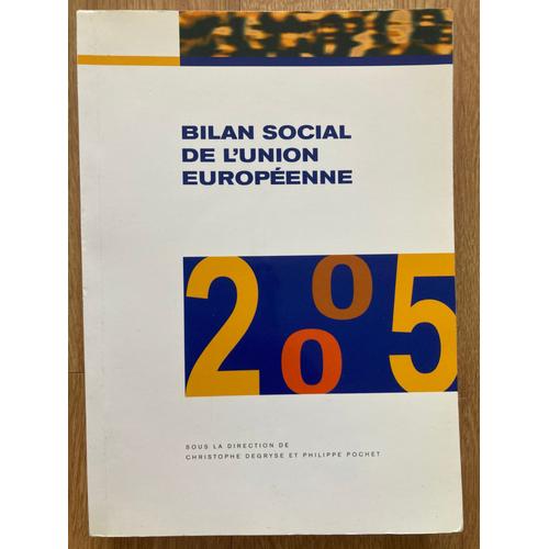 Bilan Social De L'union Européenne 2005