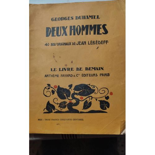 Deux Hommes. Georges Duhamel