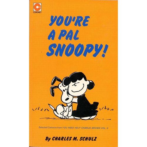 You're A Pal Snoopy !