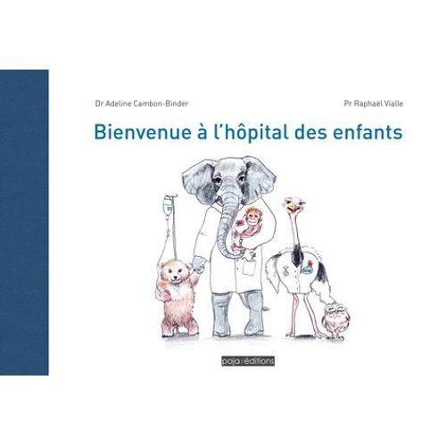 Bienvenue À L'hôpital Des Enfants