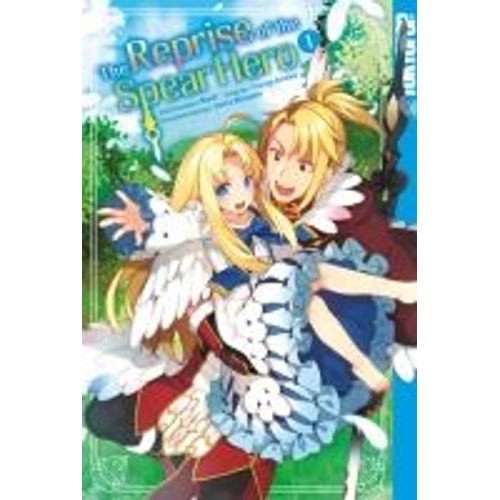 The Reprise Of The Spear Hero 01