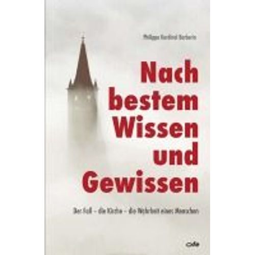 Nach Bestem Wissen Und Gewissen