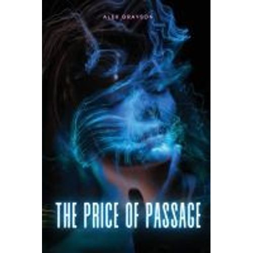 The Price Of Passage