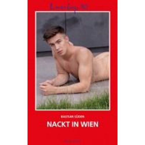 Loverboys 167: Nackt In Wien