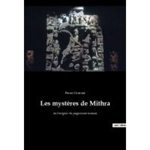 Les Mystères De Mithra