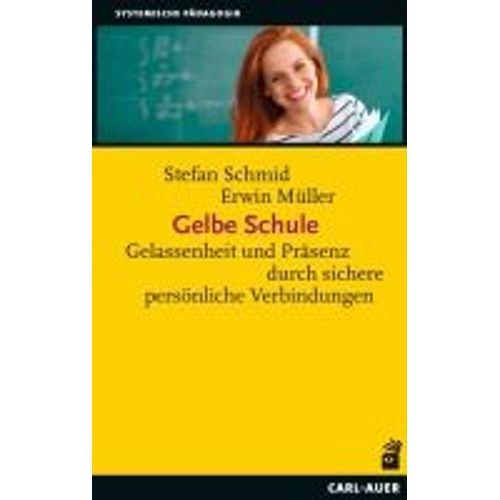 Gelbe Schule