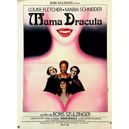 Mama Dracula - Affiche Originale De Cinéma - Format 40x60 Cm - Un Film De Boris Szulzinger Avec Louise Fletcher, Maria Schneider, Marc-Henri Wajnberg, Alexander Wajnberg - Année 1980