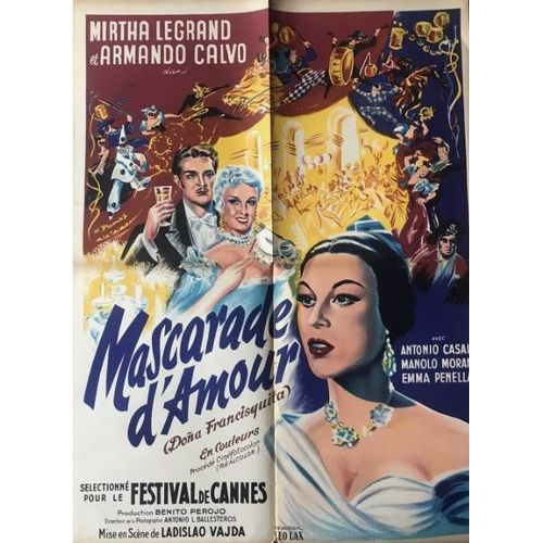 Mascarade D'amour - Affiche Originale De Cinéma - Format 60x80 Cm - Un Film De Ladislao Vajda Avec Mirtha Legrand, Armando Calvo, Antonio Casal, Manolo Morán / Doña Francisquita - Année 1952