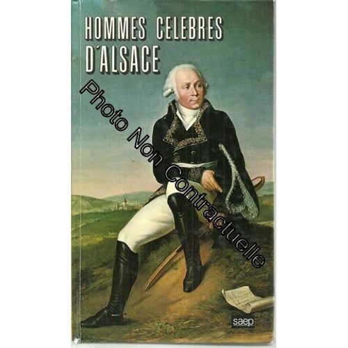 Hommes Celebres D'alsace