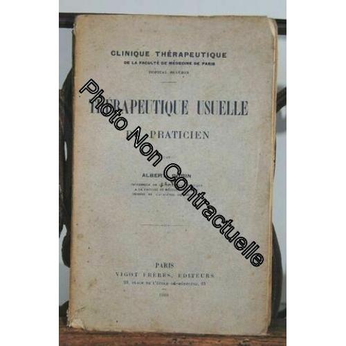 Thérapeutique Usuelle Du Praticien Par Albert Robin