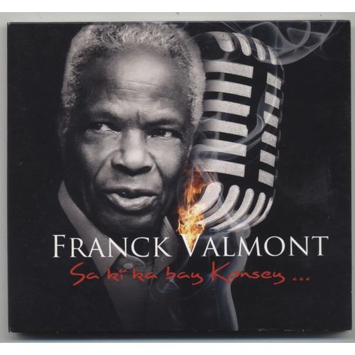 Franck Valmont - Sa Ki Ka Bay Konsey - 5 Inedits - Dedicace