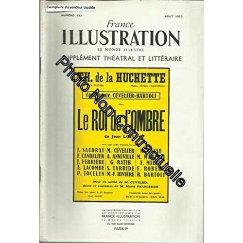 Le Roi De L'ombre : Pièce En 5 Actes De Jean Loisy... Paris Théâtre De La Huchette 10 Février 1953