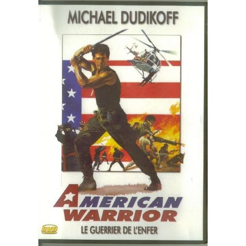 American Warrior - Le Guerrier De L'enfer