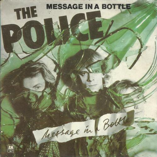 The Police : Message In A Bottle (Sting) 3'50 / Landlord (S. Copeland - Sting) 3'09