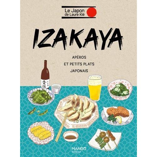 Izakaya - Apéros Et Petits Plats Japonais